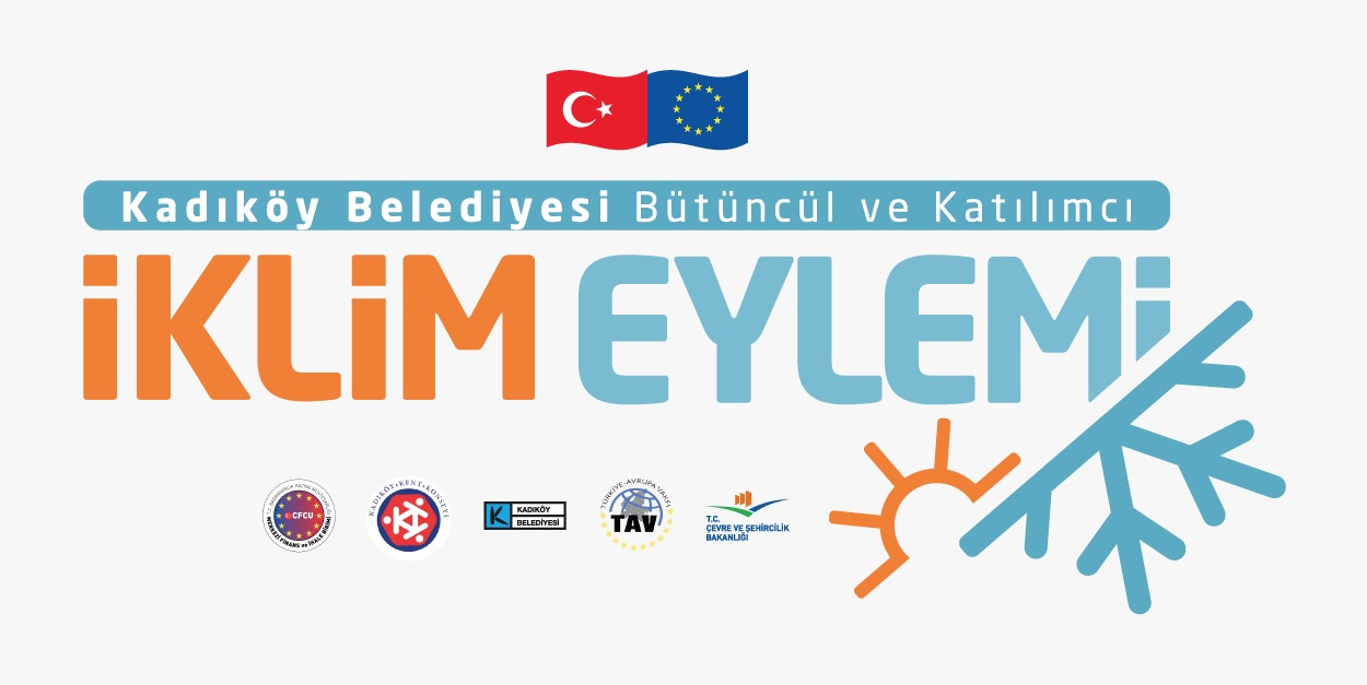 Kadıköy Belediyesi Bütüncül ve Katılımcı İklim Eylemi Tamamlandı